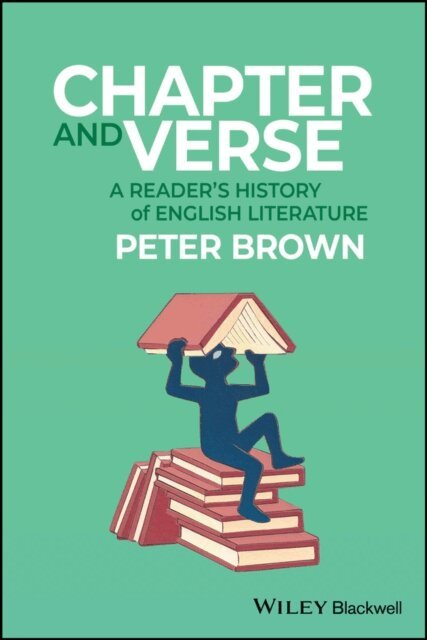 Peter Brown - Chapter and Verse, E-bok