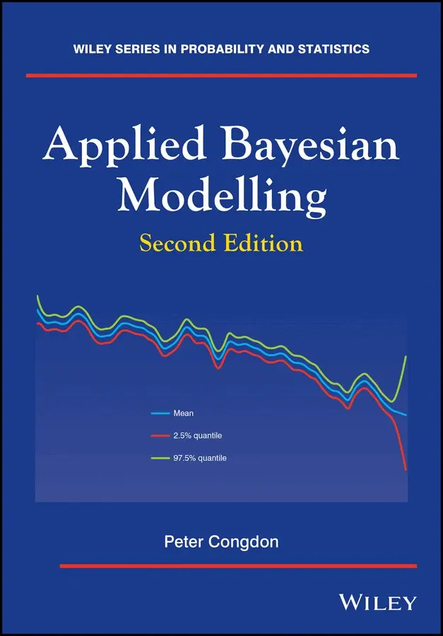 Peter Congdon - Applied Bayesian Modelling 2e. Tillgänglighet: Tillfälligt slut