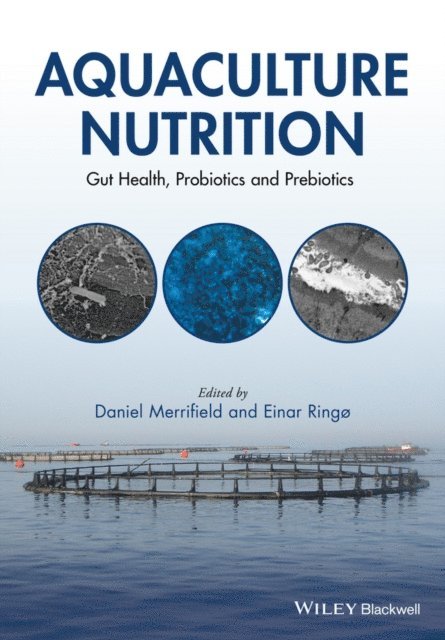 Einar Ringo, Daniel L. Merrifield - Aquaculture Nutrition, E-bok