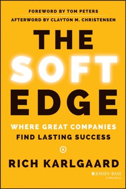 Rich Karlgaard - Soft Edge, E-bok