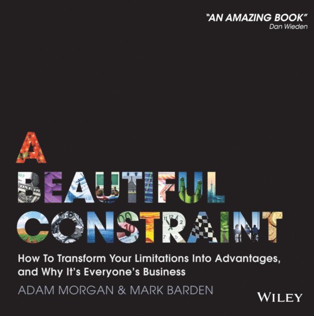 Mark Barden, Adam Morgan - Beautiful Constraint, E-bok