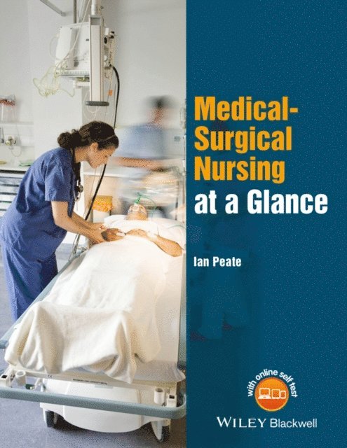 Ian Peate - Medical-Surgical Nursing at a Glance, E-bok