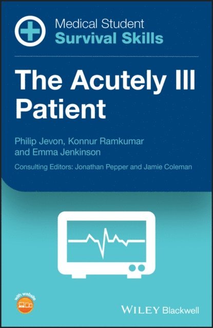 Emma Jenkinson, Konnur Ramkumar, Philip Jevon - Medical Student Survival Skills, E-bok