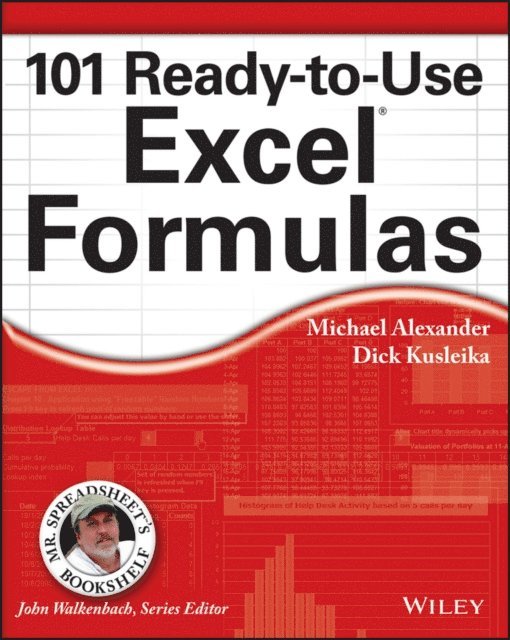 Richard Kusleika, Michael Alexander - 101 Ready-to-Use Excel Formulas, E-bok
