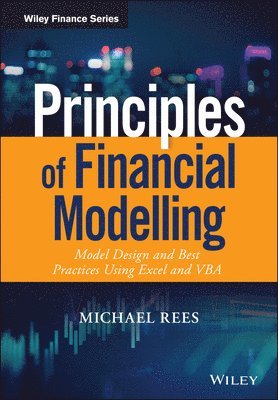 Principles of Financial Modelling av Michael Rees, Michael Rees