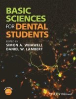 Simon A. Whawell, Simon A. Whawell, Daniel W. Lambert - Basic Sciences for Dental Students, Häftad. Tillgänglighet: Lägg i varukorg