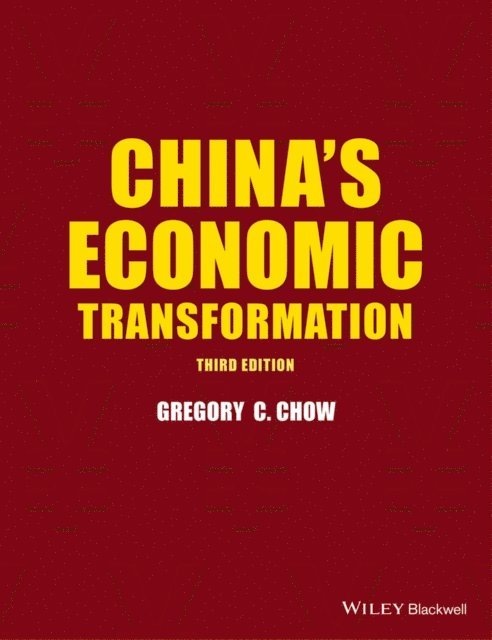 Gregory C. Chow - China's Economic Transformation, E-bok