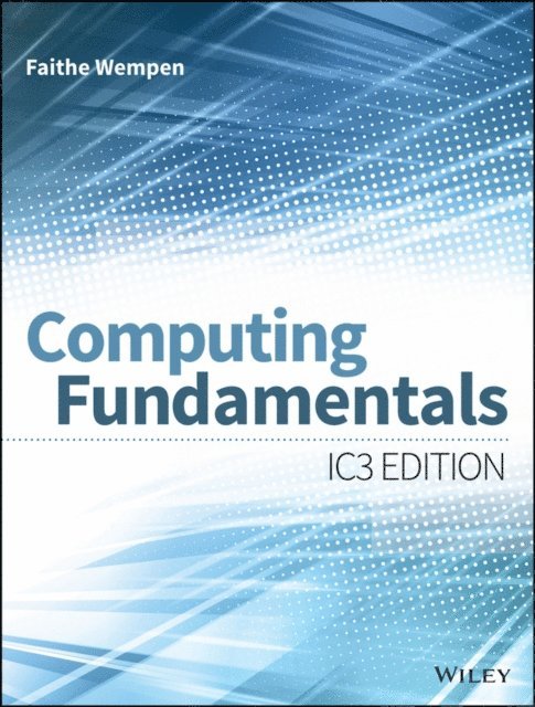 Faithe Wempen - Computing Fundamentals, E-bok