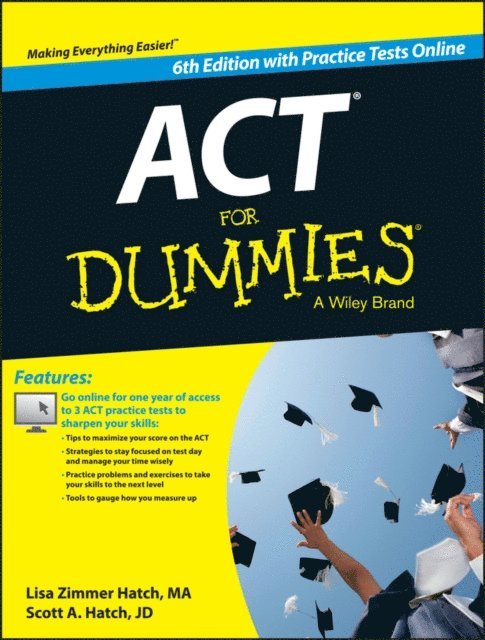 Scott A. Hatch, Lisa Zimmer Hatch - ACT For Dummies, with Online Practice Tests, E-bok