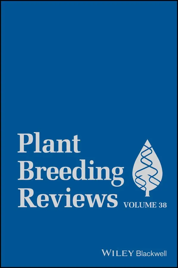 J Janick - Plant Breeding Reviews Volume 38. Tillgänglighet: Tillfälligt slut