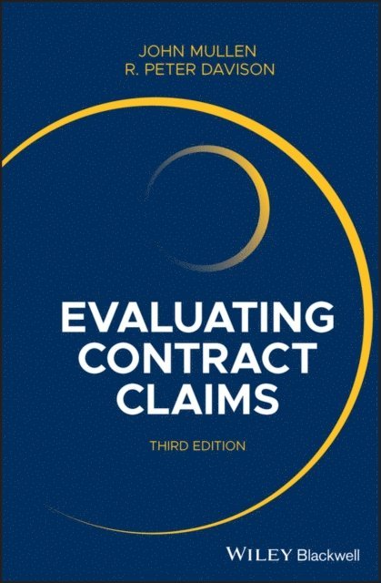 R. Peter Davison, John Mullen - Evaluating Contract Claims, E-bok