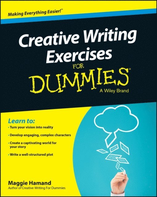 Maggie Hamand - Creative Writing Exercises For Dummies UK, E-bok