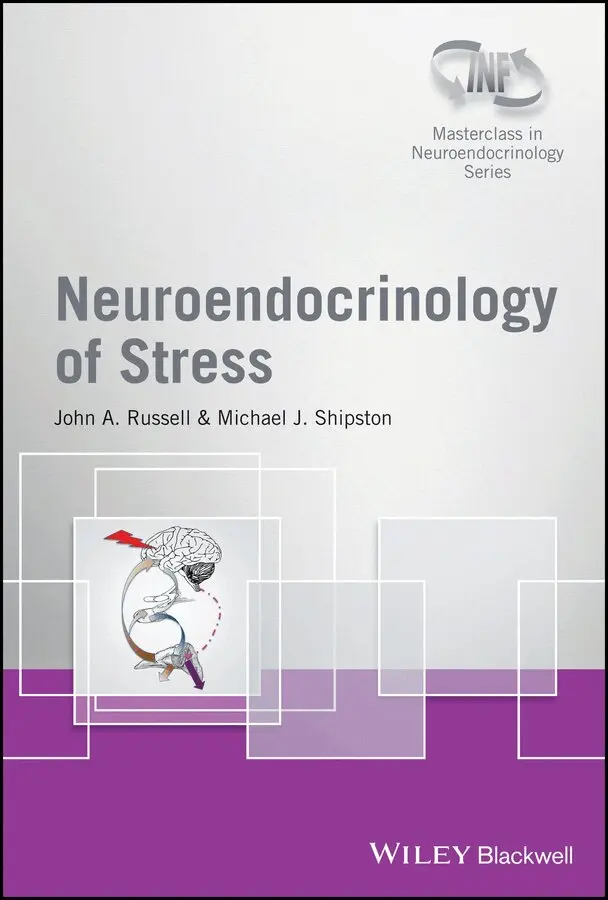 J Russell - Neuroendocrinology of Stress. Tillgänglighet: Tillfälligt slut