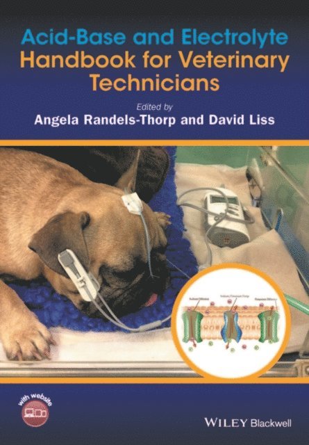 David Liss, Angela Randels-Thorp - Acid-Base and Electrolyte Handbook for Veterinary Technicians, E-bok