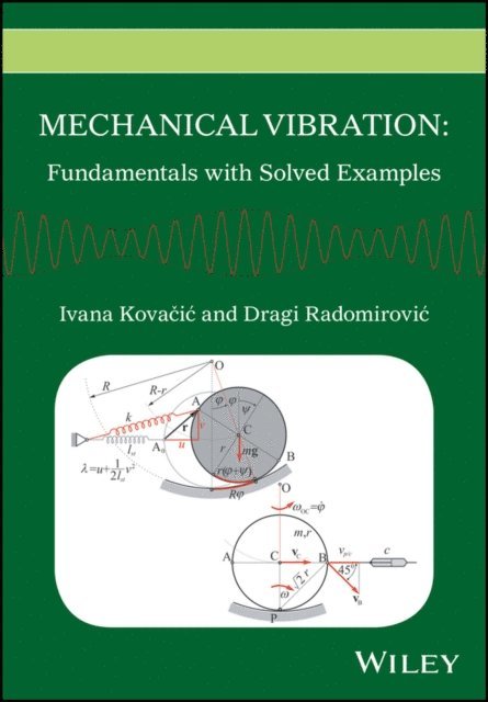 Dragi Radomirovic, Ivana Kovacic - Mechanical Vibration, E-bok