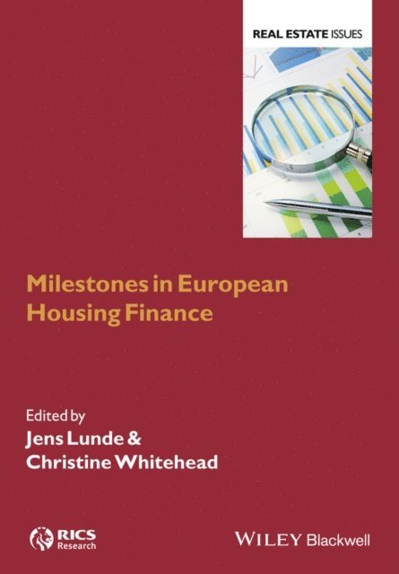 Christine Whitehead, Jens Lunde - Milestones in European Housing Finance, E-bok