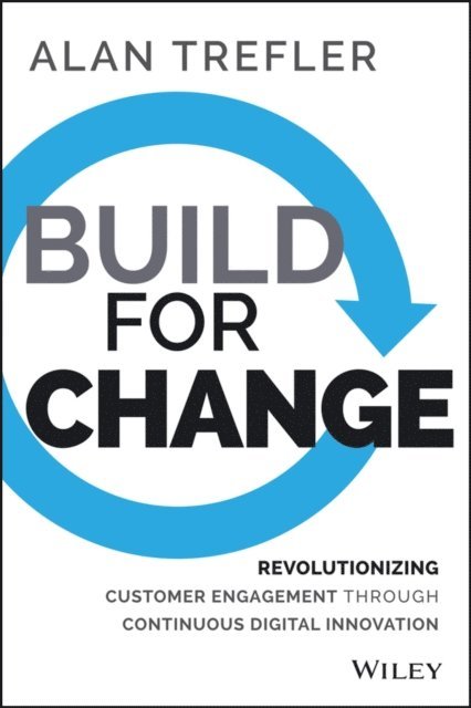 Alan Trefler - Build for Change, E-bok