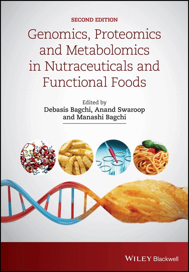 D Bagchi - Genomics, Proteomics and Metabolomics in Nutraceuticals and Functional Foods 2e. Tillgänglighet: Tillfälligt slut
