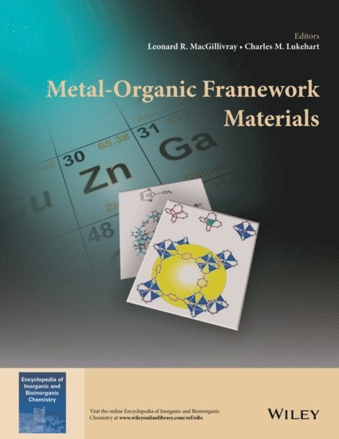 Charles M. Lukehart, Leonard R. MacGillivray - Metal-Organic Framework Materials, E-bok