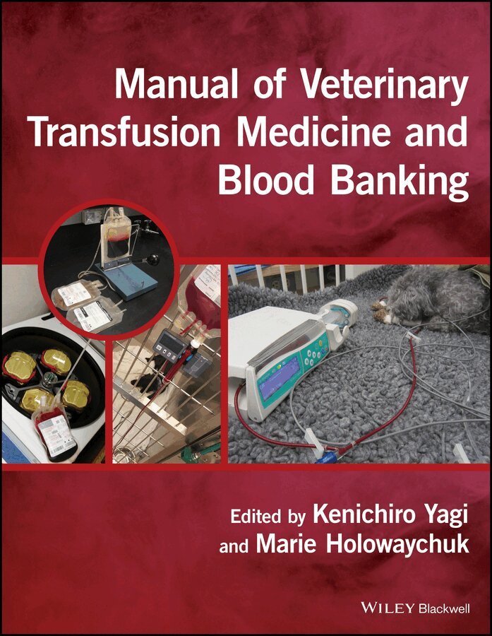 K Yagi - Manual of Veterinary Transfusion Medicine and Blood Banking. Tillgänglighet: Tillfälligt slut
