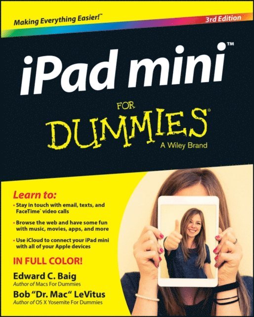 Bob LeVitus, Edward C. Baig - iPad mini For Dummies, E-bok