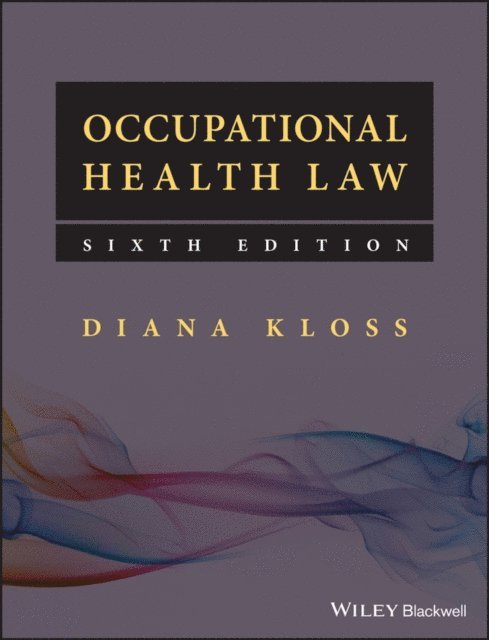 Diana Kloss - Occupational Health Law, E-bok