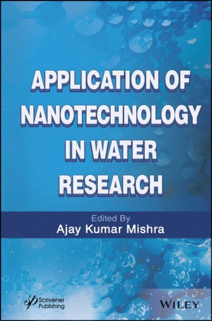 Ajay Kumar Mishra - Application of Nanotechnology in Water Research, E-bok