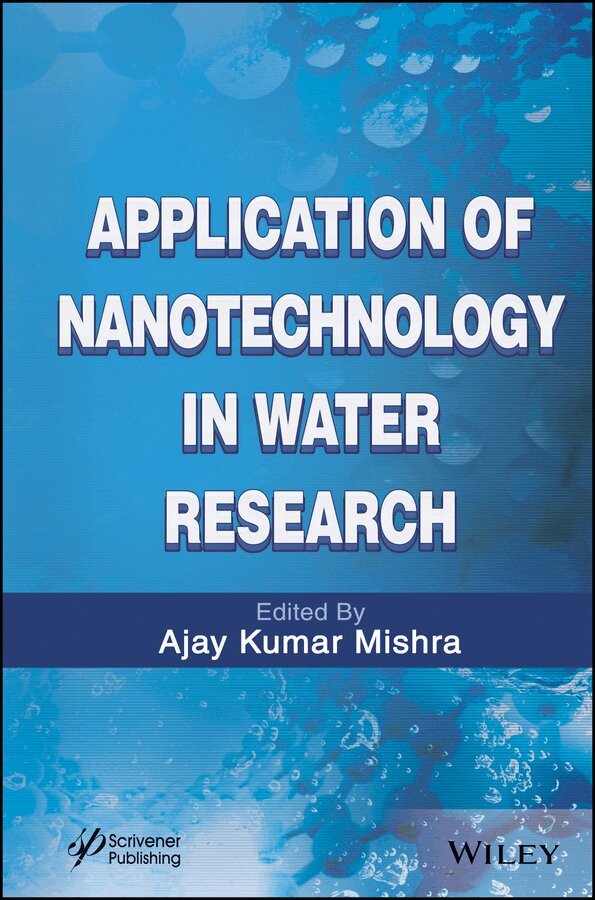 AK Mishra - Application of Nanotechnology in Water Research. Tillgänglighet: Tillfälligt slut