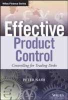 Peter Nash - Effective Product Control, Inbunden