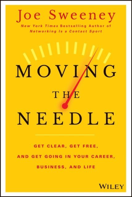 Mike Yorkey, Joe Sweeney - Moving the Needle, E-bok