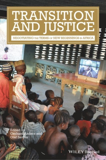 Olaf Zenker, Gerhard Anders - Transition and Justice, E-bok