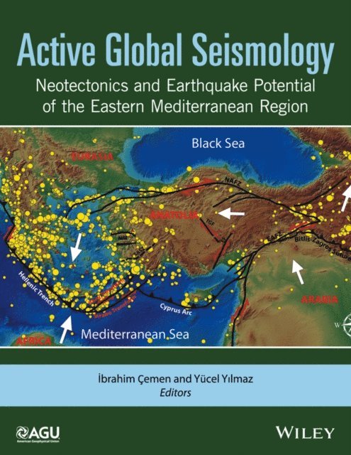 Yucel Yilmaz, brahim emen - Active Global Seismology, E-bok