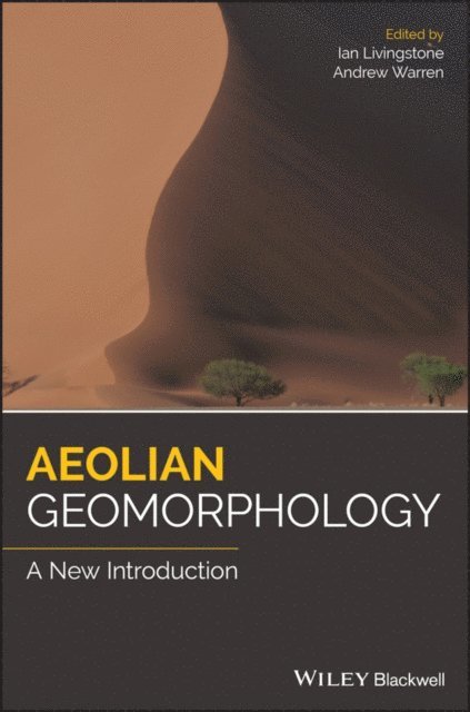 Andrew Warren, Ian Livingstone - Aeolian Geomorphology, E-bok