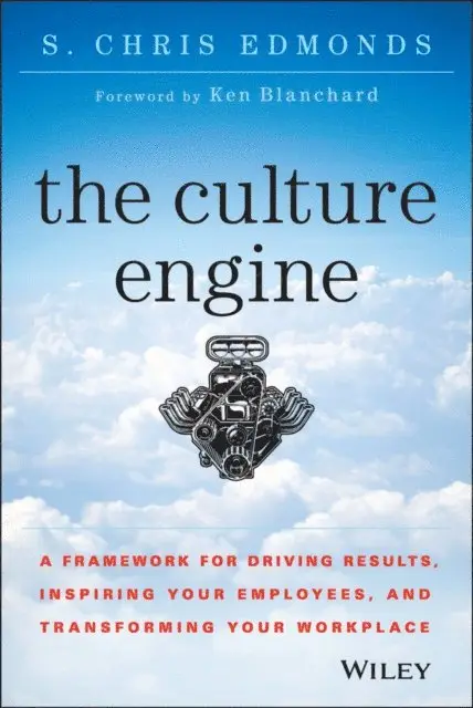 S. Chris Edmonds - Culture Engine, E-bok. Tillgänglighet: Lägg i varukorg