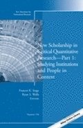 New Scholarship in Critical Quantitative Research, Part 1: Studying Institutions and People in Context