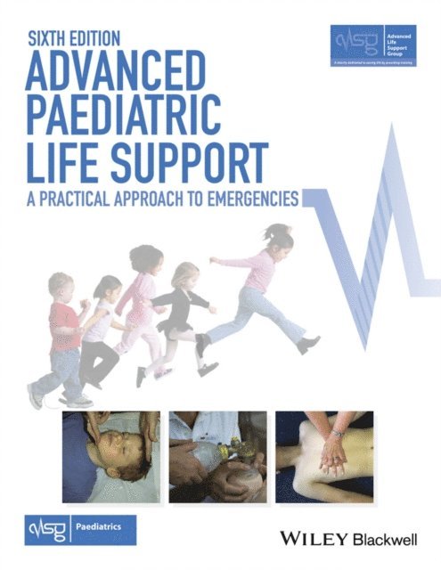 Martin Samuels, Sue Wieteska - Advanced Paediatric Life Support, E-bok
