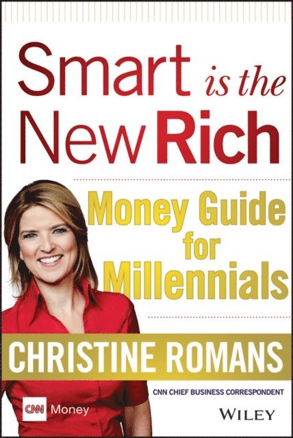 Christine Romans - Smart is the New Rich, E-bok