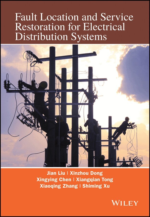 J Liu - Fault Location and Service Restoration for Electrical Distribution Systems. Tillgänglighet: Tillfälligt slut