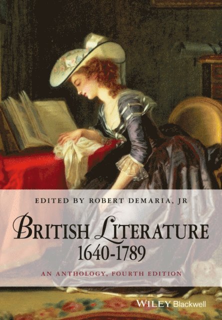 Jr. Robert DeMaria - British Literature 1640-1789, E-bok