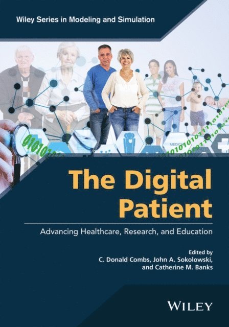 Catherine M. Banks, John A. Sokolowski, C. D. Combs - Digital Patient, E-bok
