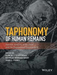Taphonomy of Human Remains