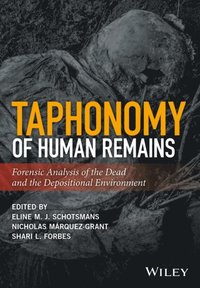 Taphonomy of Human Remains