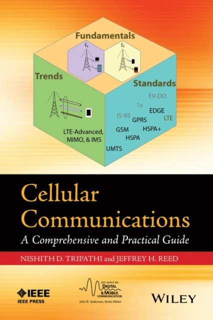 Jeffrey H. Reed, Nishith D. Tripathi - Cellular Communications, E-bok