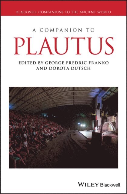 George Fredric Franko, Dorota Dutsch - Companion to Plautus, E-bok
