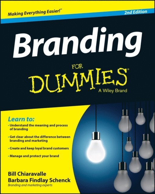 Barbara Findlay Schenck, Bill Chiaravalle - Branding For Dummies, E-bok