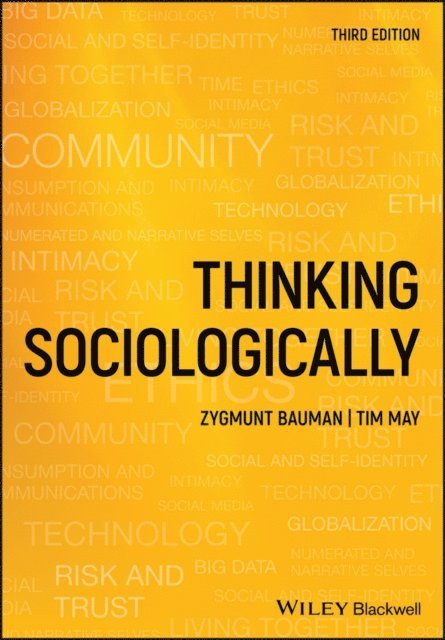 Tim May, Zygmunt Bauman - Thinking Sociologically, E-bok
