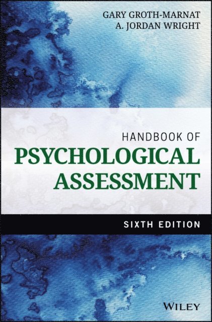 A. Jordan Wright, Gary Groth-Marnat - Handbook of Psychological Assessment, E-bok