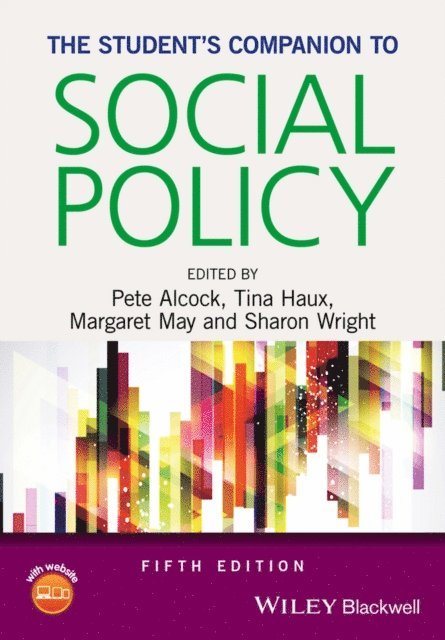 Sharon Wright, Margaret May, Tina Haux, Pete Alcock - Student's Companion to Social Policy, E-bok