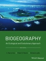 C. Barry Cox, Peter D. Moore, Richard J. Ladle - Biogeography, Inbunden