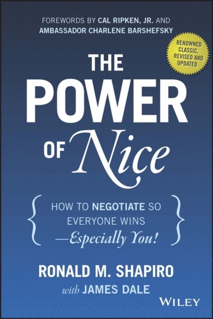 Ronald M. Shapiro - Power of Nice, E-bok